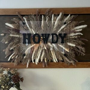 Rustic Howdy Wall Decor with Dried Grass